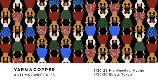 秋冬展示会 × ヤンコパ会 vol.7（西宮） / vol.8（東京）